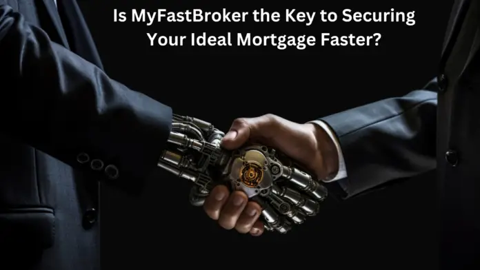 myfastbroker mortgage brokers