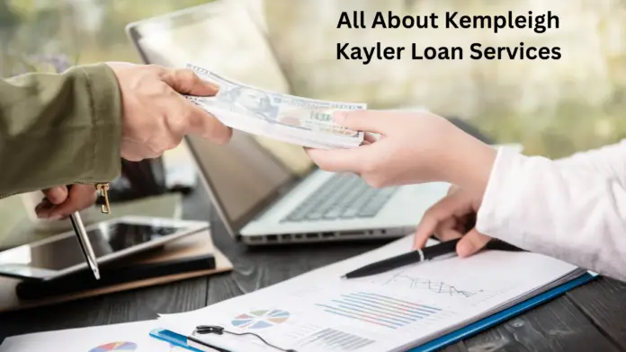 kempleigh kayler loan