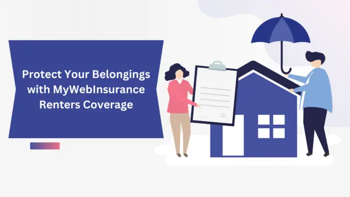 mywebinsurance.com renters insurance​